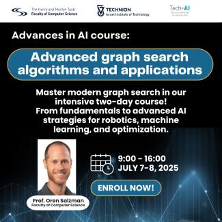 Advanced AI Course: Graph Search Algorithms and Applications Instructor: Prof. Oren Salzman