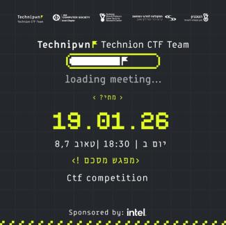 Come be Bart of the Technion's Capture The Flag (CTF) Group!! 19.1.26